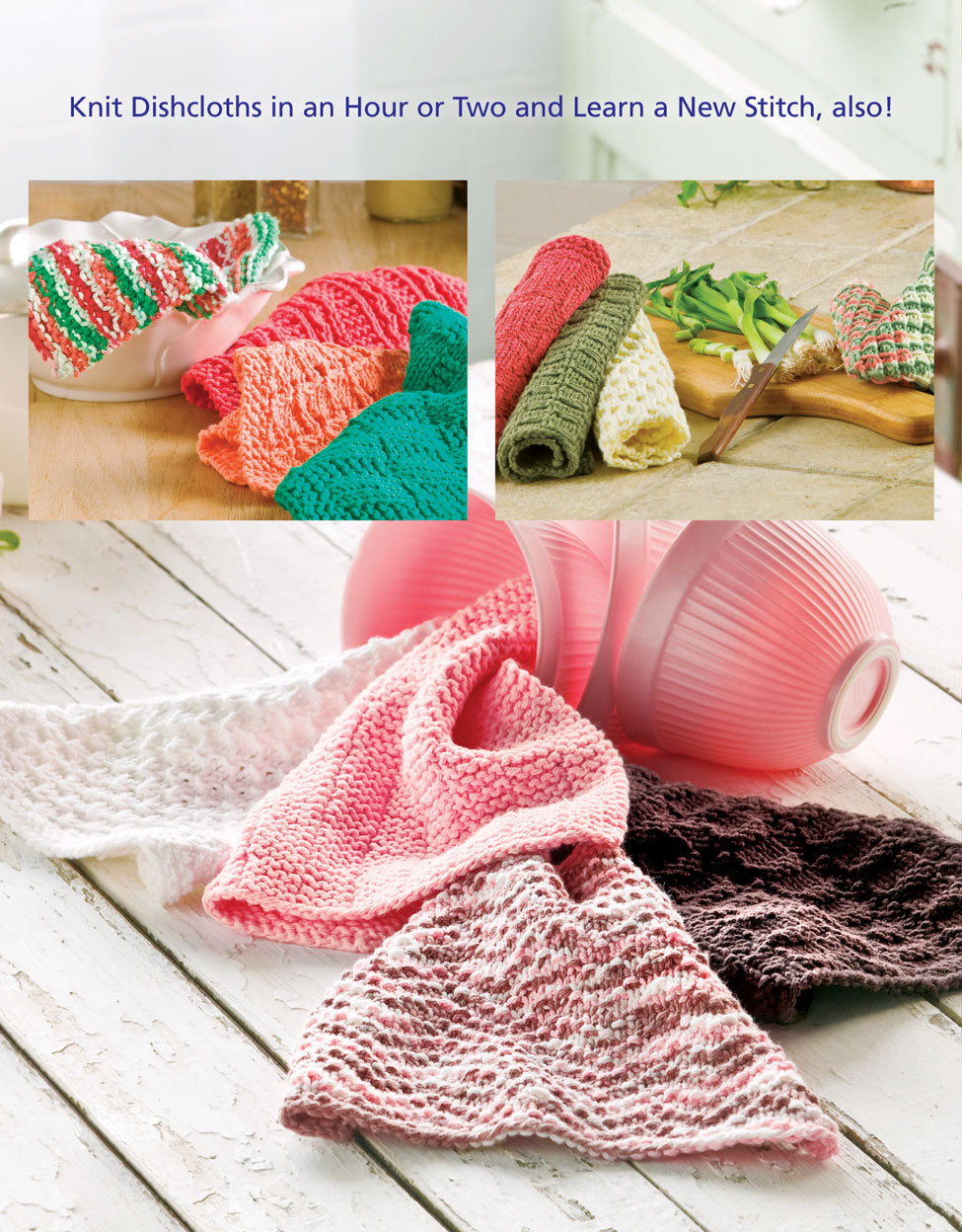 More Than A Dozen Dishcloths Book