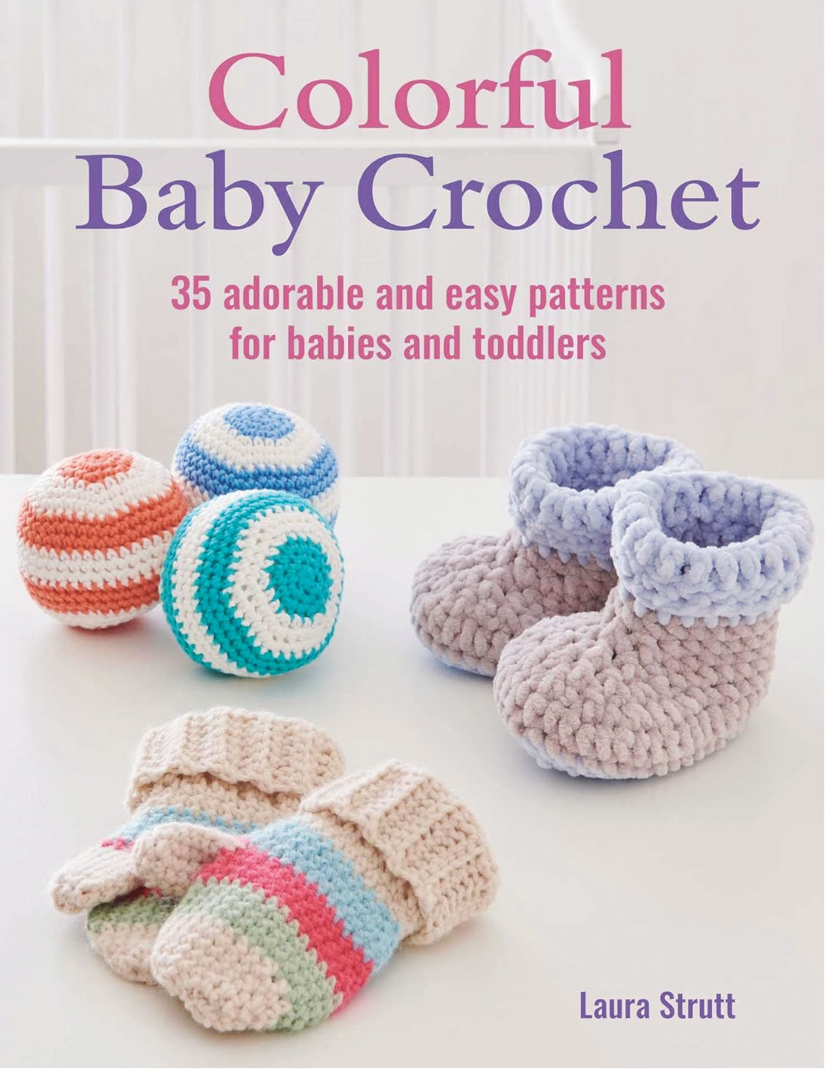 Colorful Baby Crochet Book